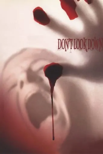 Don't Look Down movie poster - Rated 4.1/10