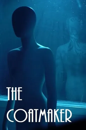 The Coatmaker movie poster - Rated 6.4/10