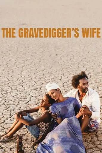 The Gravedigger's Wife movie poster - Rated 6.7/10