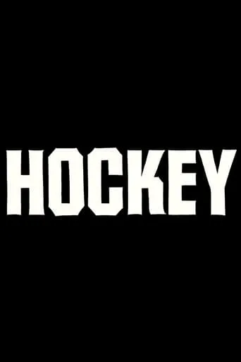 Hockey I movie poster - Rated 8/10