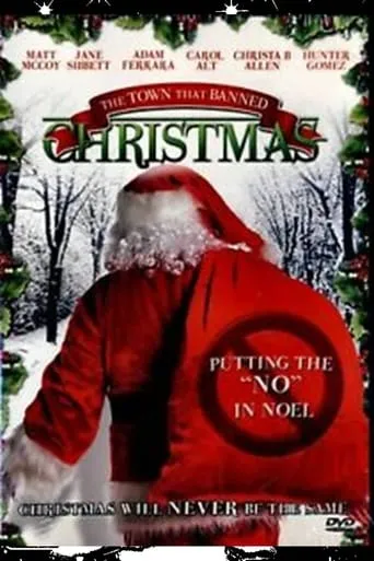 The Town That Banned Christmas movie poster - Rated 2.8/10