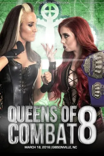 Queens of Combat QOC 8 movie poster - Rated 10/10