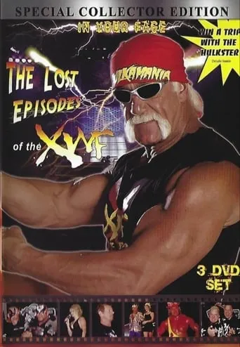 The Lost Episodes of the XWF movie poster - Rated 5/10