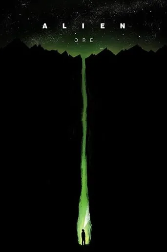 Alien: Ore movie poster - Rated 6.1/10