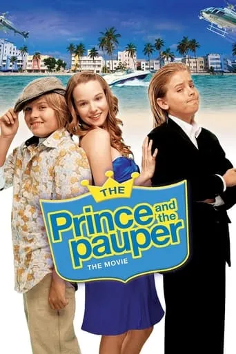 The Prince and the Pauper: The Movie movie poster - Rated 5.6/10