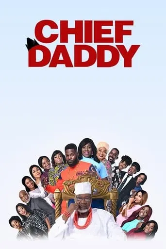 Chief Daddy movie poster - Rated 5/10