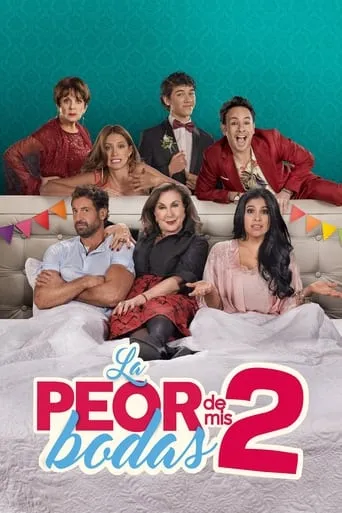La peor de mis bodas 2 movie poster - Rated 5.8/10