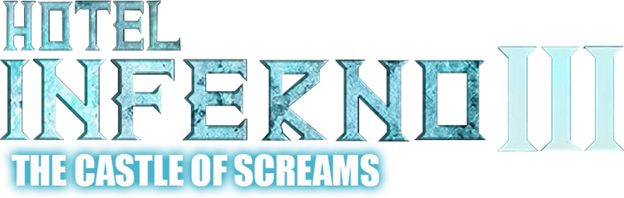 Hotel Inferno 3: The Castle of Screams
