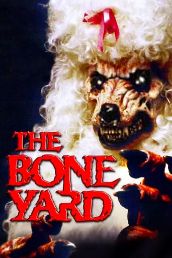 The Boneyard movie poster - Rated 5.652/10