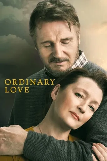 Ordinary Love movie poster - Rated 6.774/10