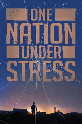 One Nation Under Stress movie poster - Rated 5/10