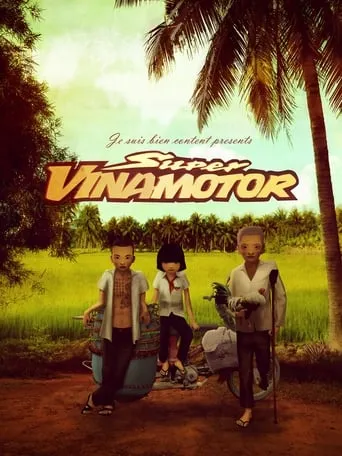 Super Vinamotor movie poster - Entertainment content