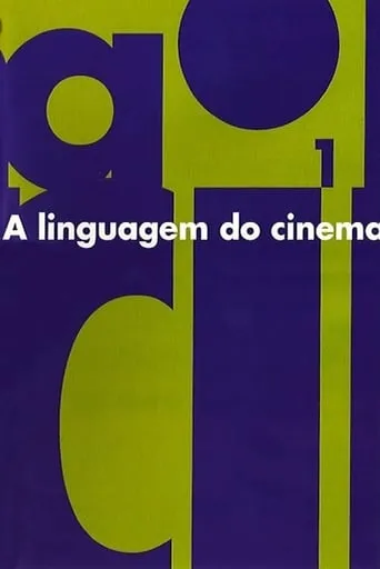 A Linguagem do Cinema movie poster - Rated 6/10