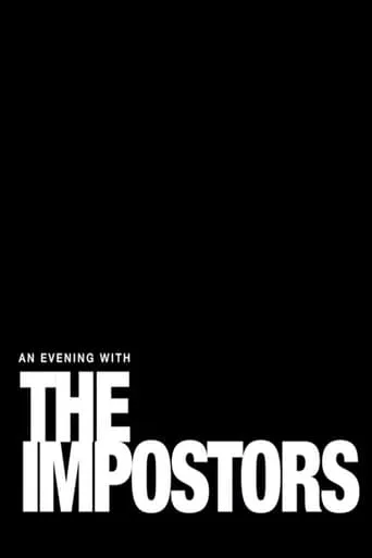 An Evening with The Impostors movie poster - Entertainment content