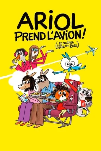 Ariol Takes the Plane movie poster - Rated 7/10