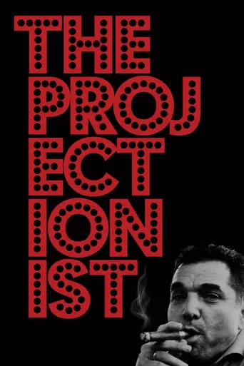 The Projectionist movie poster - Rated 6/10