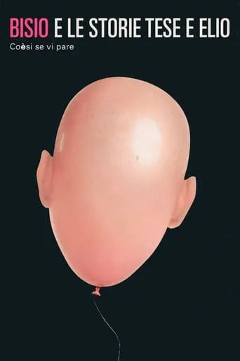 Bisio e le storie tese e Elio - Coèsi se vi pare movie poster - Rated 7.8/10