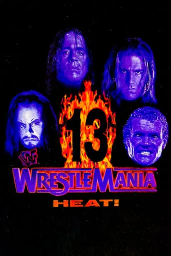 WWE WrestleMania 13 movie poster - Rated 7.6/10