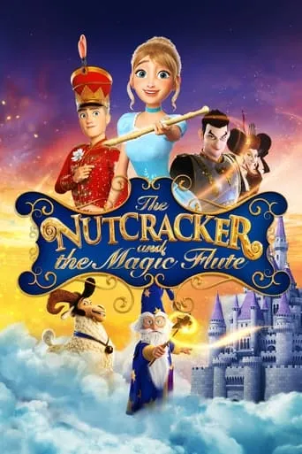 The Nutcracker and the Magic Flute movie poster - Rated 6.4/10