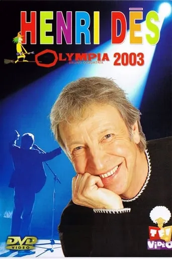 Henri Dès : Olympia 2003 movie poster - Entertainment content