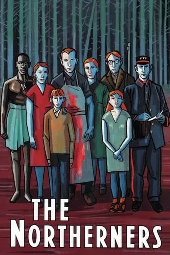 The Northerners movie poster - Rated 7/10
