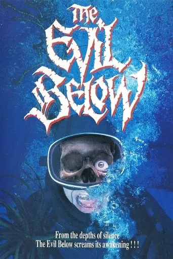 The Evil Below movie poster - Rated 3/10