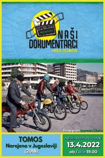 Tomos: Made in Yugoslavia movie poster - Rated 7/10