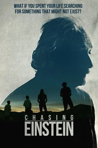 Chasing Einstein movie poster - Rated 8/10