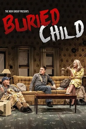 Buried Child movie poster - Entertainment content