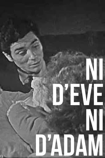 Ni d'Ève ni d'Adam movie poster - Entertainment content