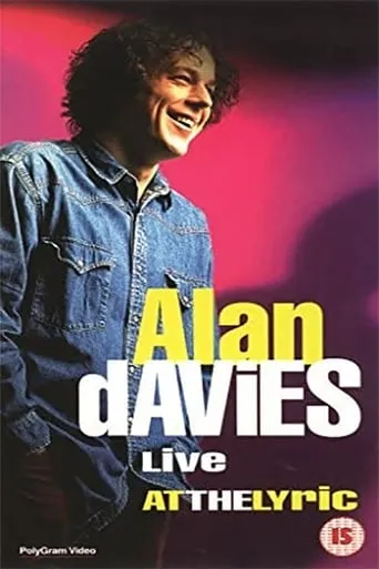 Alan Davies: Live at the Lyric movie poster - Rated 5.5/10