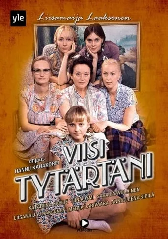 Viisi tytärtäni movie poster - Entertainment content