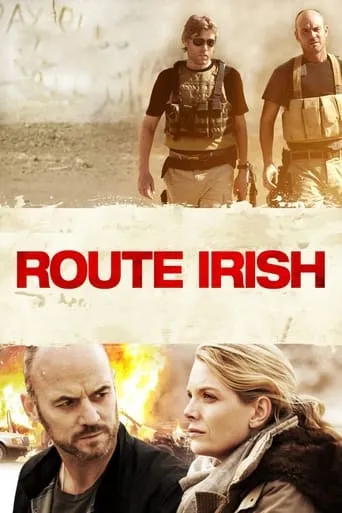 Route Irish movie poster - Rated 6/10