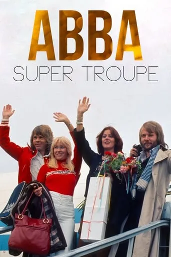 ABBA: Super Troupe movie poster - Entertainment content