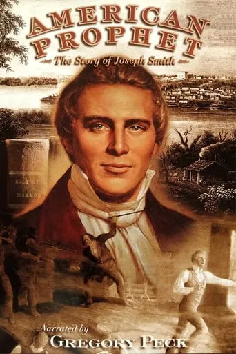 American Prophet:  The Story of Joseph Smith movie poster - Rated 5.2/10