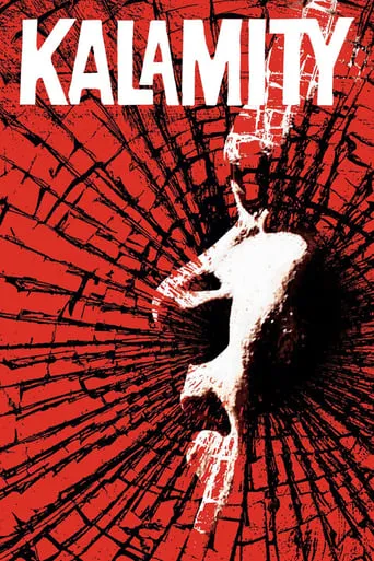 Kalamity movie poster - Rated 3.8/10