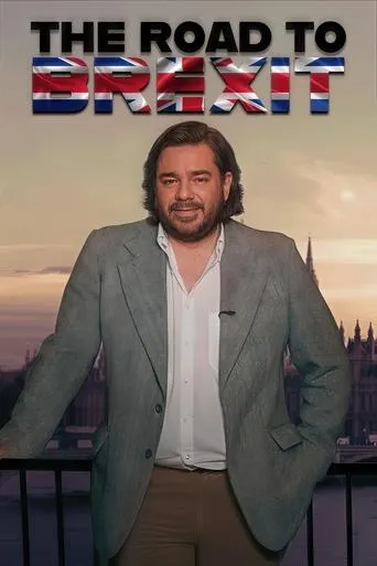 The Road to Brexit movie poster - Rated 6/10