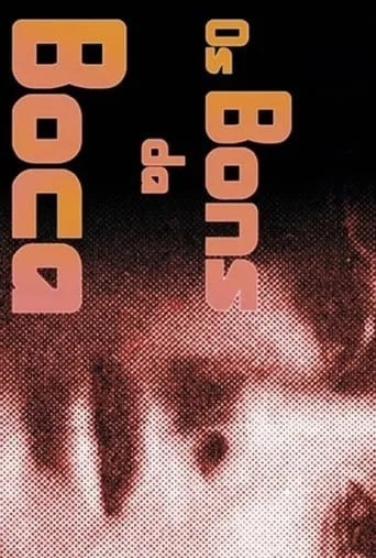 Os Bons da Boca movie poster - Entertainment content