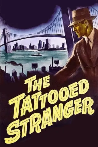 The Tattooed Stranger movie poster - Rated 5.1/10