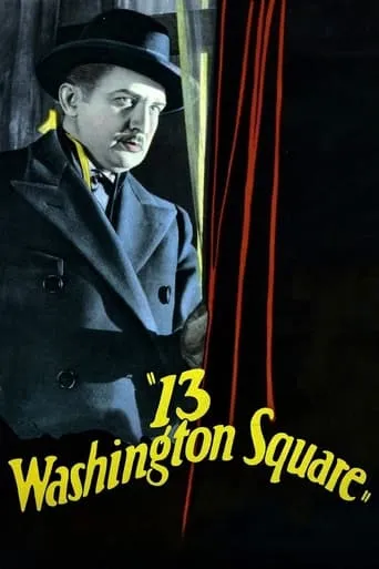 13 Washington Square movie poster - Rated 5.2/10