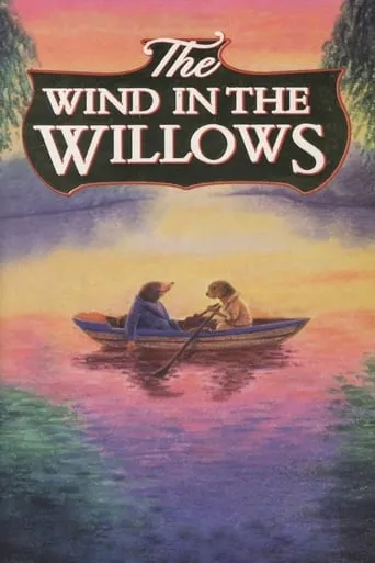 The Wind in the Willows movie poster - Rated 7/10