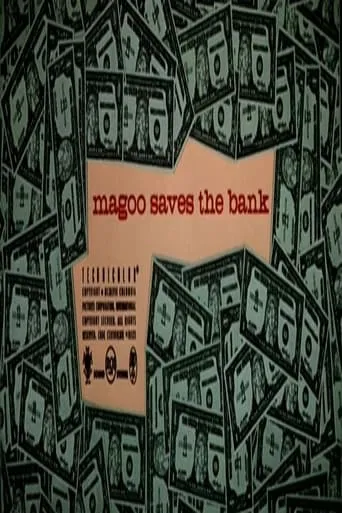 Magoo Saves the Bank movie poster - Rated 5/10