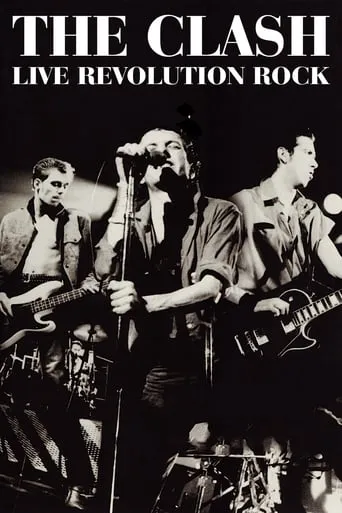 The Clash: Live (Revolution Rock) movie poster - Rated 7.9/10