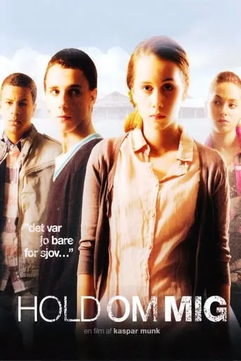 Hold Me Tight movie poster - Rated 5.7/10