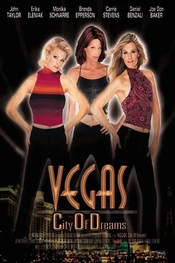 Vegas, City of Dreams movie poster - Rated 2/10
