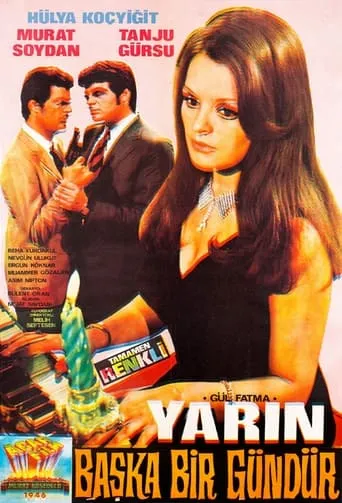 Yarın Başka Bir Gündür movie poster - Entertainment content
