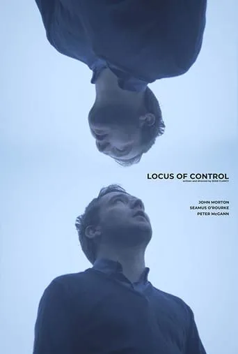 Locus of Control movie poster - Rated 5/10
