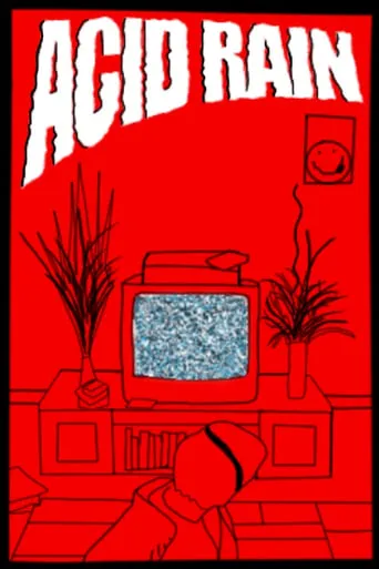 Acid Rain movie poster - Entertainment content