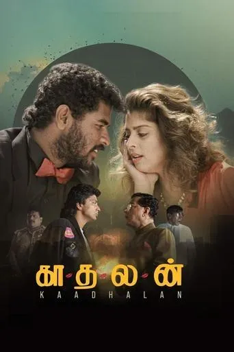 Kaadhalan movie poster - Rated 6.6/10