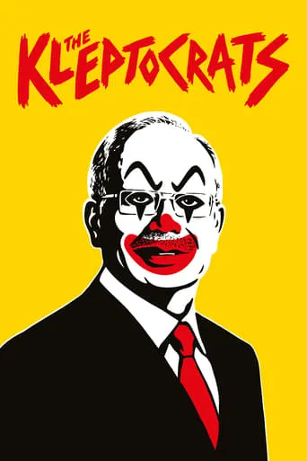 The Kleptocrats movie poster - Rated 6.4/10